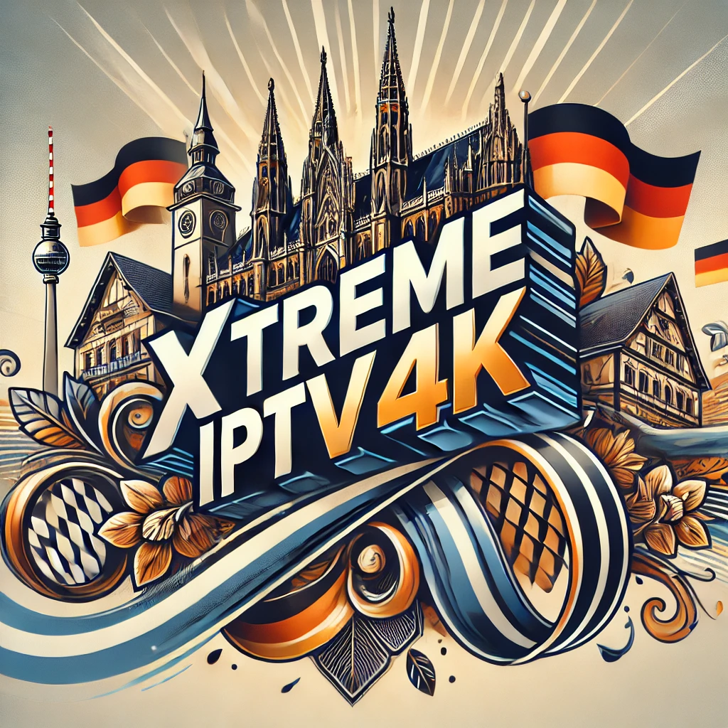Xtreme 4K IPTV Almanya