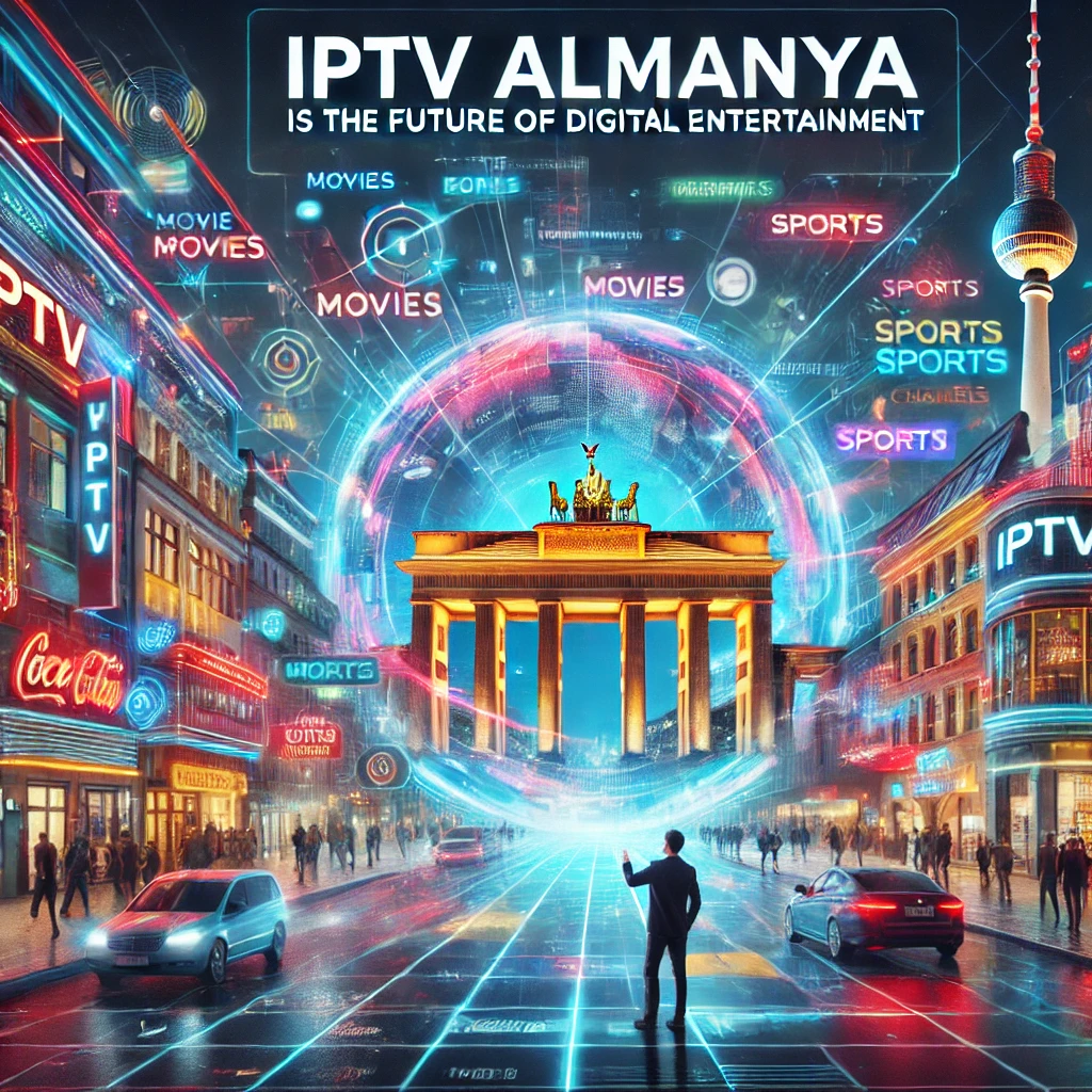 IPTV Almanya Streaming